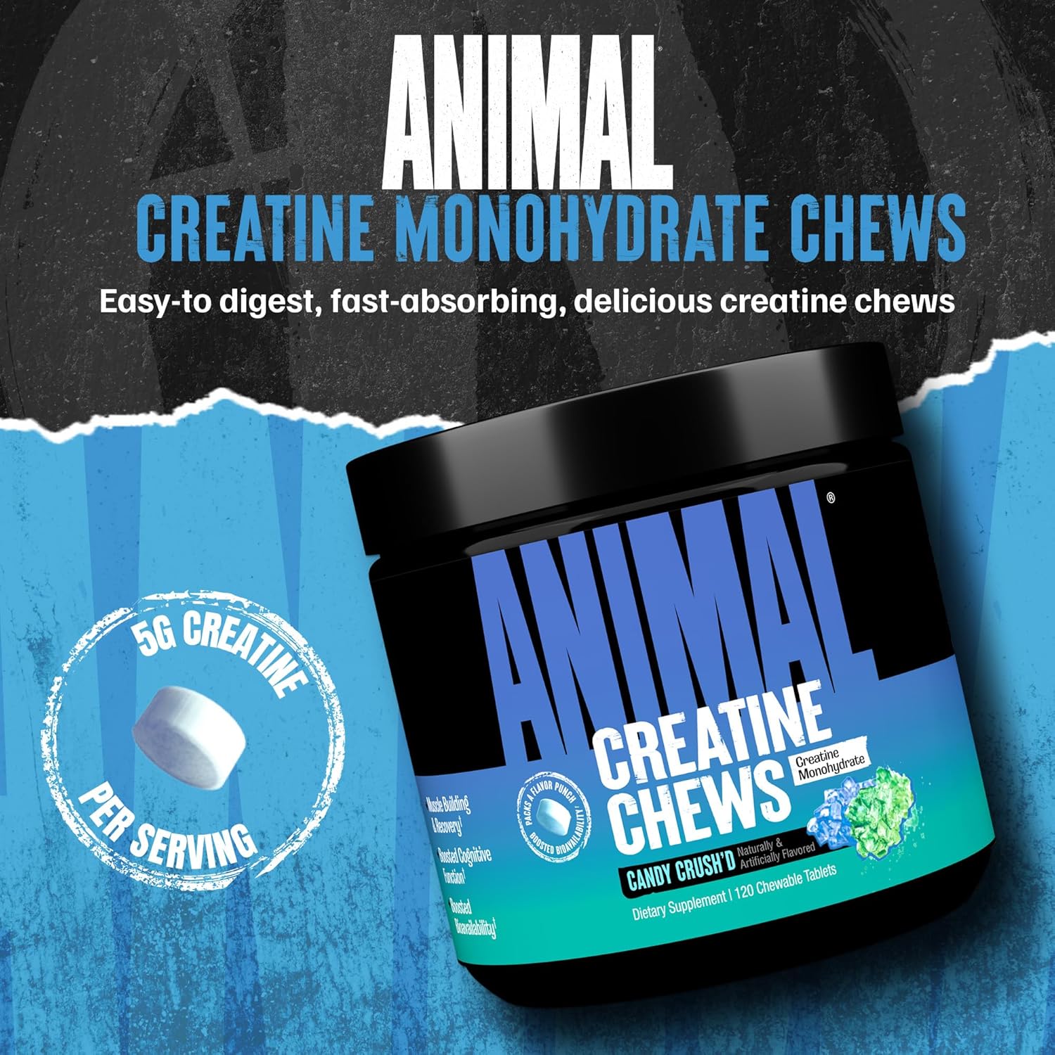 Animal Creatine Chews-N101 Nutrition