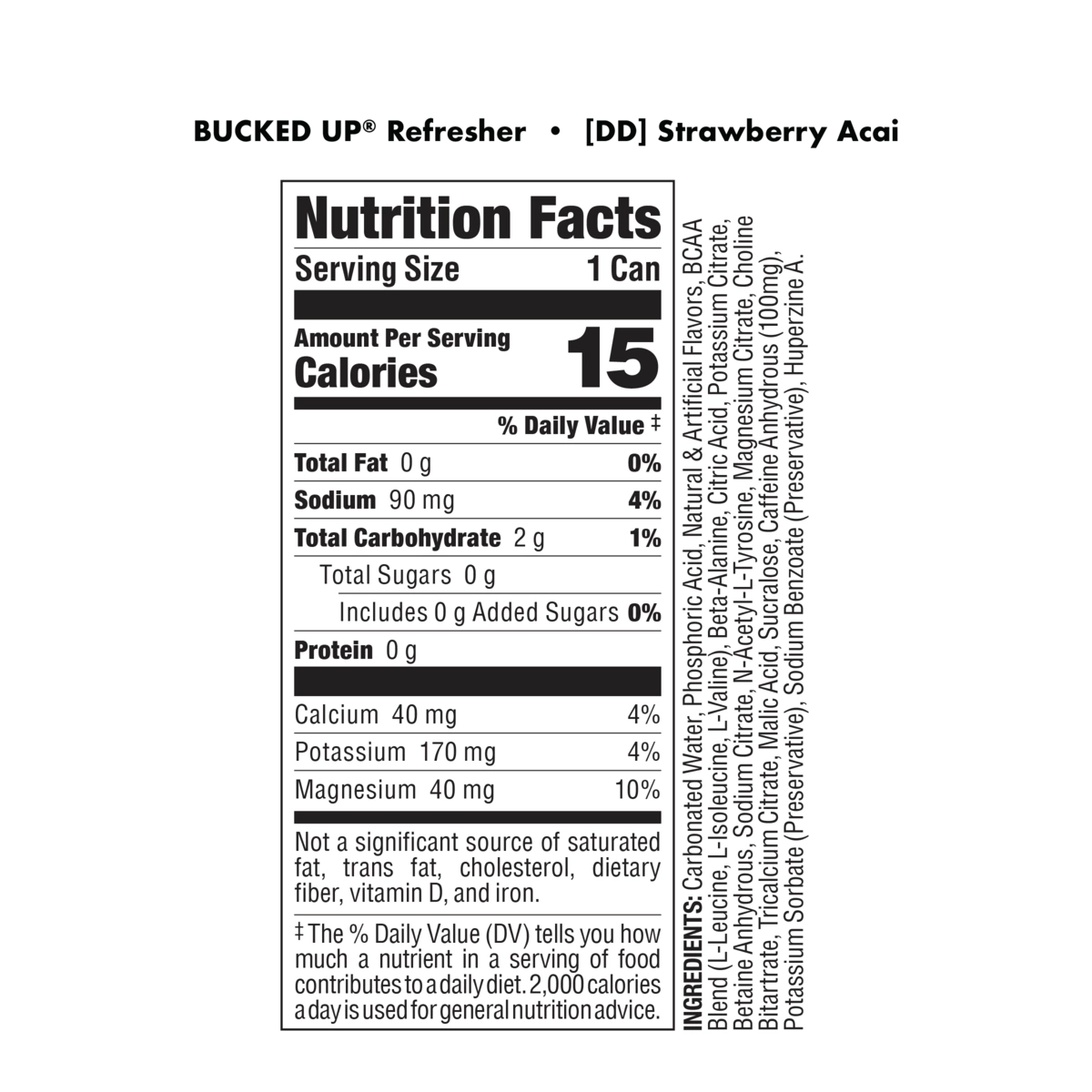 Bucked Up Refresher RTD-N101 Nutrition
